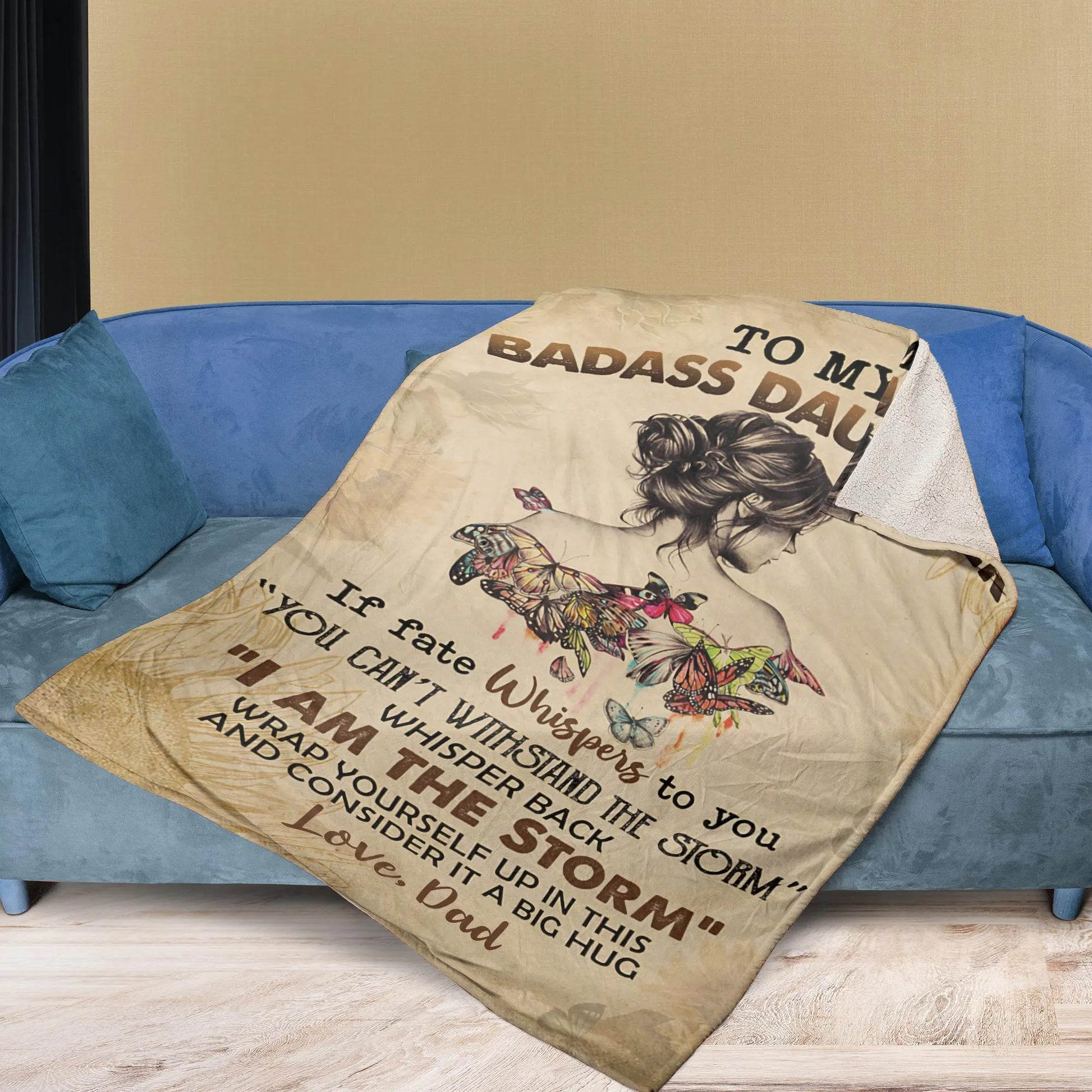 To My Badass Daughter Blanket From Dad, Daughter Birthday Gift, Inspirational Gift